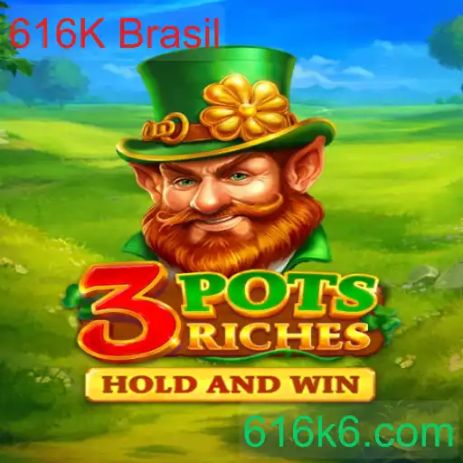 Descubra a Emoção do Jogo 3potsRiches na 616K Brasil